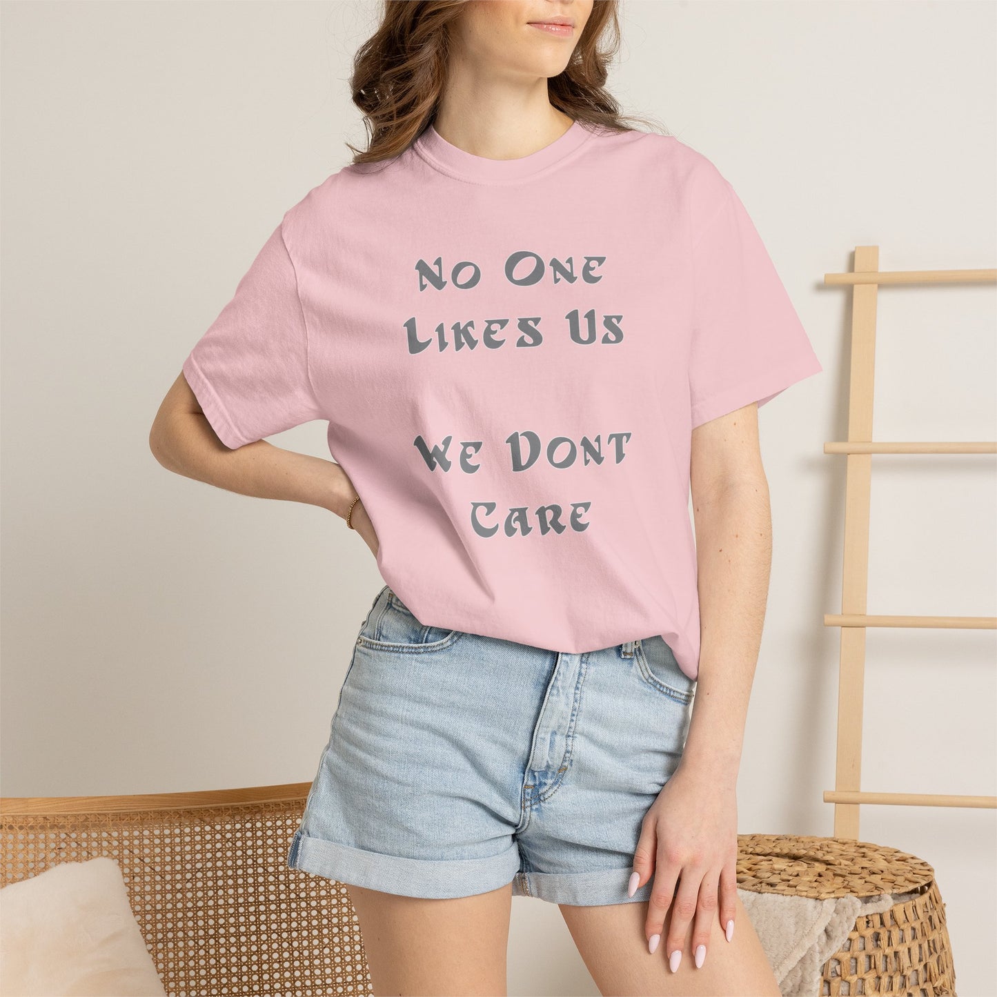 No One Likes Us We Dont Care Graphic Tee (Front and Back)