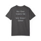 No One Likes Us We Dont Care Graphic Tee (Front and Back)
