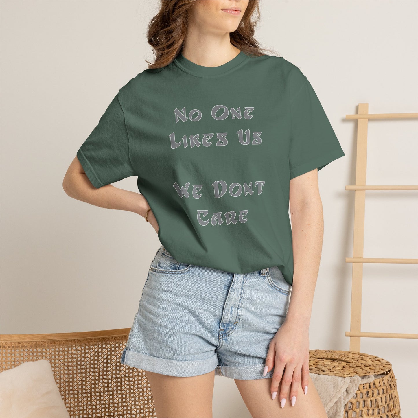 No One Likes Us We Dont Care Graphic Tee (Front and Back)