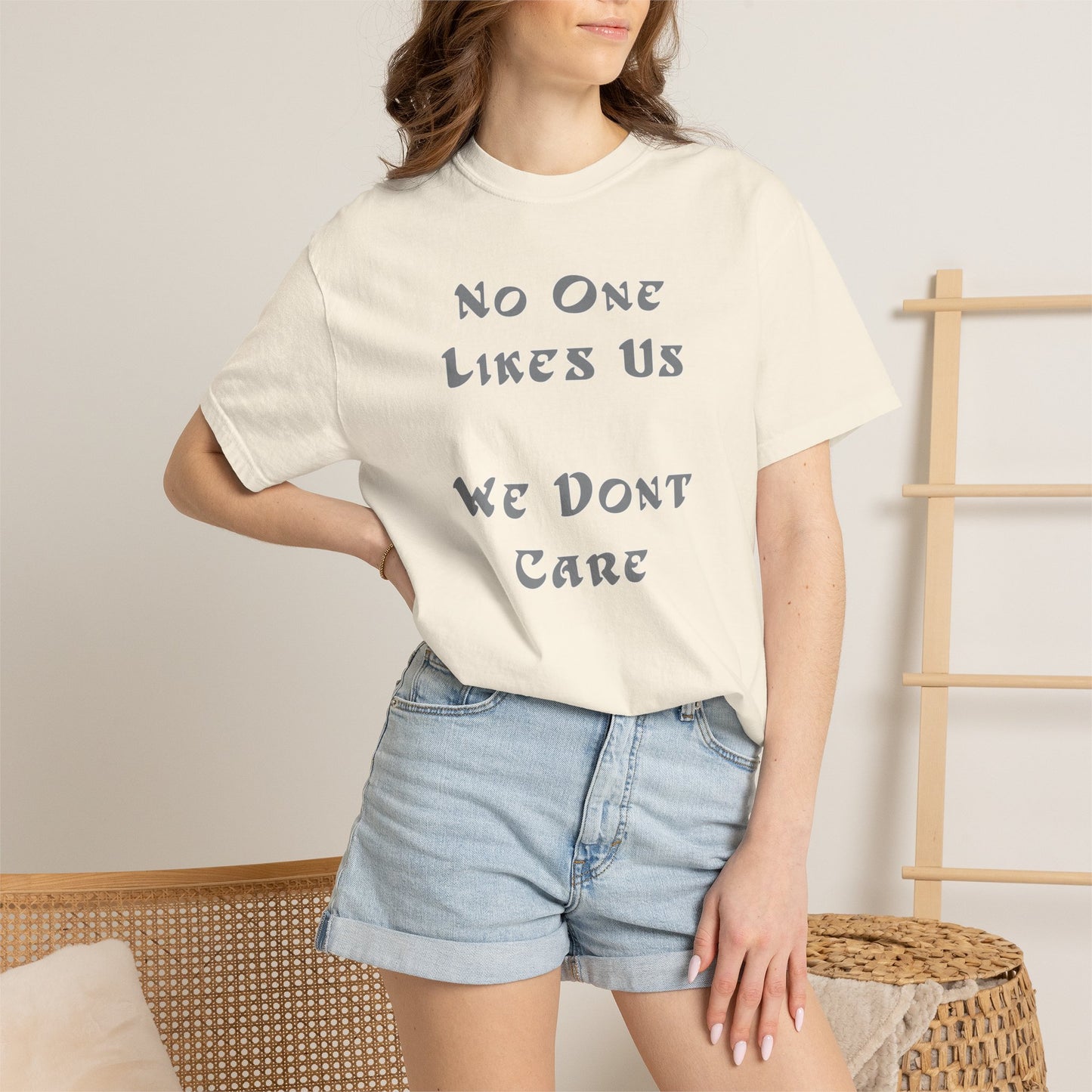 No One Likes Us We Dont Care Graphic Tee (Front and Back)