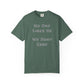 No One Likes Us We Dont Care Graphic Tee (Front and Back)