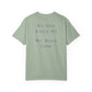 No One Likes Us We Dont Care Graphic Tee (Front and Back)