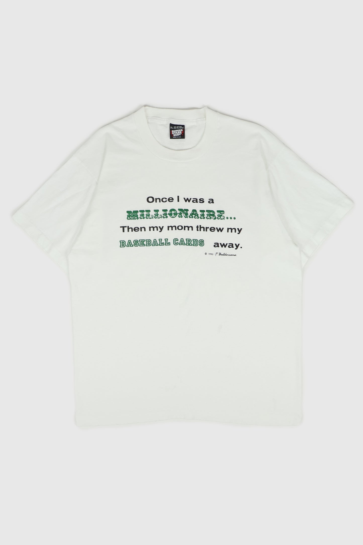 Vintage Once I was a Millionaire Tee