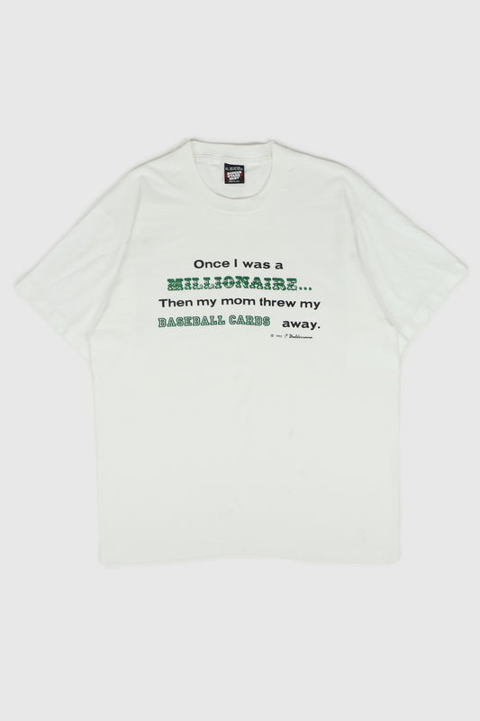 Vintage Once I was a Millionaire Tee